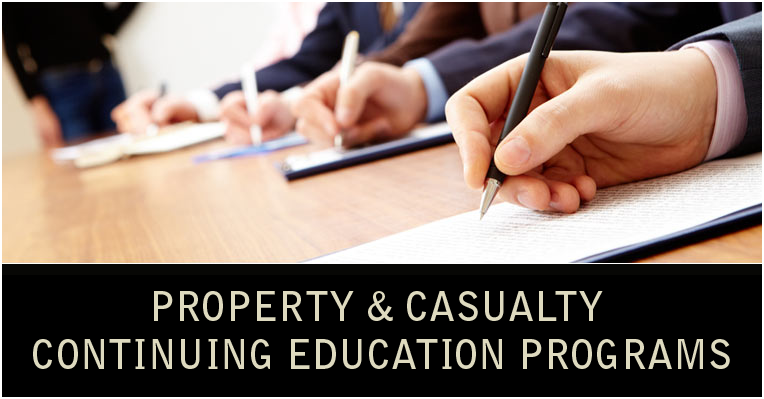 Property & Casualty Continuing Education Programs